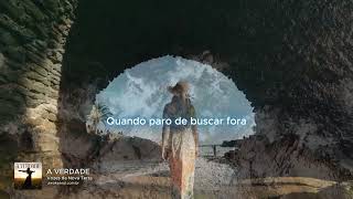 A Verdade / The Truth