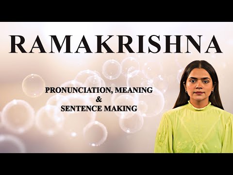 RAMAKRISHNA - Meaning_&_Pronunciation_Word_World_Audio_Video_Dictionary