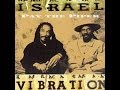 ISRAEL VIBRATION - Hard Road (Pay The Piper)