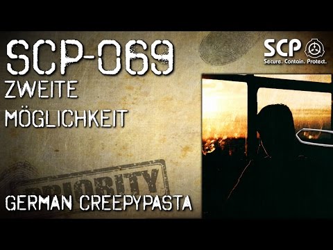 SCP-069: Second Chance - German Creepypasta (Horror, Horror, Audiobook) GERMAN