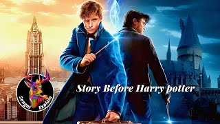 Fantastic Beast 1 movie explained in Manipur||Fantasy ,romance adventure movie explained in Manipur