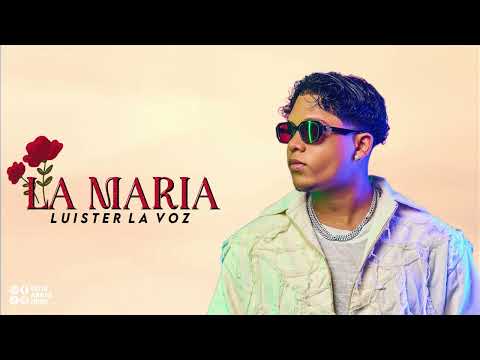 La Maria - Luister La Voz