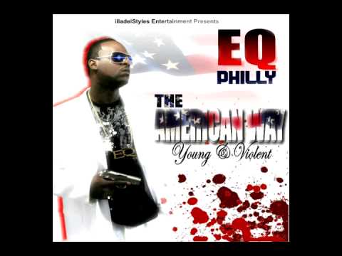 EQ Philly - Get Da Lighter - music / illadelStyles.com