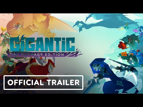 Видео Gigantic: Rampage Edition #1