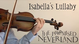 Download lagu 'Isabella's Lullaby' - The Promised Neverland OST (Violin Cover) mp3
