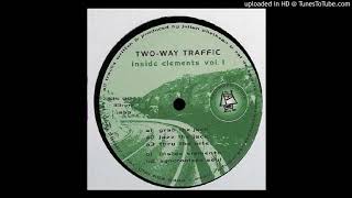 Two Way Traffic - Grab The Jack [OS004]