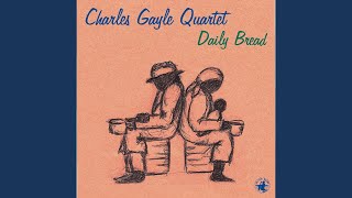 Music video thumbnail preview for This Cup by Charles Gayle Quartet