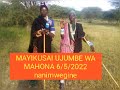 MAYIKUSAI UJUMBE WA MAHONA Mala 2 MBASHA STUDIO 6 5 2022