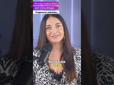 [POPKO Świat Medytacji] Czy naprawdę musimy wybierać: rozum albo intuicja?