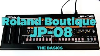 Video thumbnail for Roland Boutique JP-08 Synthesizer - The Basics by Perfect Circuit