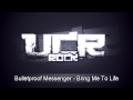 Bulletproof Messenger - Bring Me To Life [HD ...
