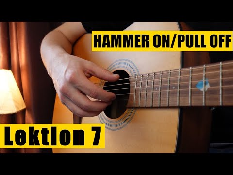 HAMMER ON/PULL OFF AUF GITARRE LERNEN! 15 Minuten Gitarre Lek. 7
