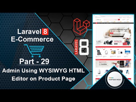 Laravel 8 E Commerce Admin Using WYSIWYG HTML Editor on Product Page
