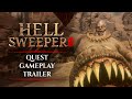 Gameplay video of Hellsweeper VR  All Platforms