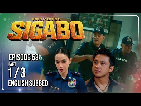 Coco Martin's Sigabo | Episode 58 (1/3) | September 9, 2026