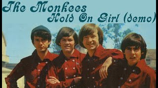 The Monkees - Hold On Girl instrumental demo