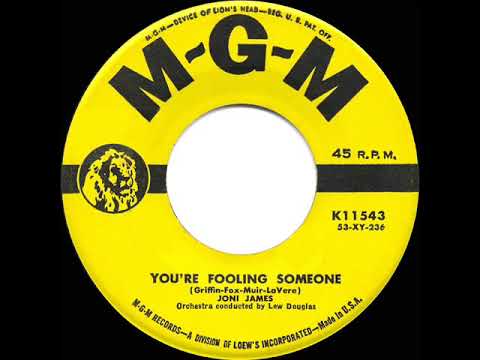 1953 HITS ARCHIVE: You’re Fooling Someone - Joni James