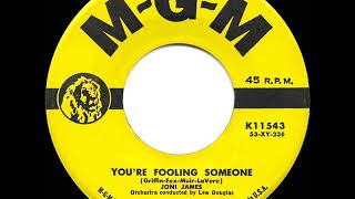 1953 HITS ARCHIVE: You’re Fooling Someone - Joni James