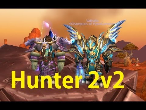 5.4 Hunter 2v2 - Double Cow Action - Patch 5.4
