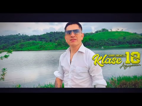 Una Fotografía - Sammy Jimenez & Su Agrupación Klase 10 ( VIDEO OFICIAL )
