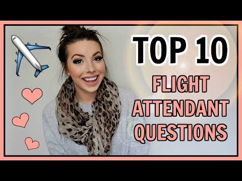 TOP 10 Most Frequently Asked Flight Attendant Questions | Flight Attendant Tag