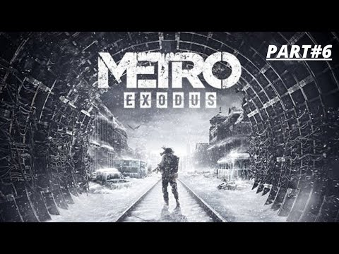 Metro Exodus - PART#6 (Summer + Taiga) -COMPLETE WALKTHROUGH-NO COMMENTARY-MAX PRESETS