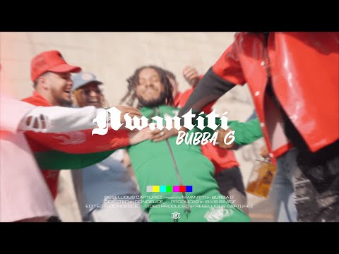 Bubba G - Nwantiti (Official Music Video) | Shot by @RebelliousCapturez