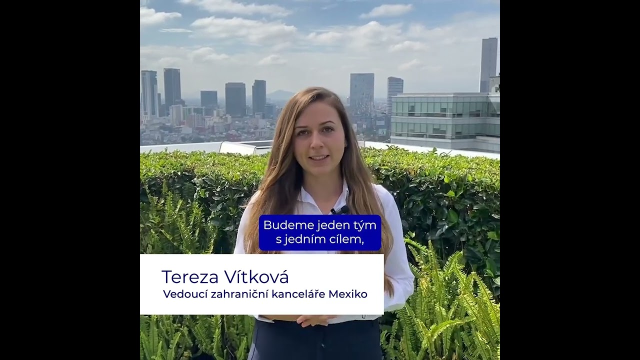 Tereza Vítková představuje Mexiko a tamní Exportní inkubátor CzechTrade - video