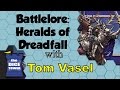 Battlelore: Heralds of Dreadfall Review - with Tom Vasel