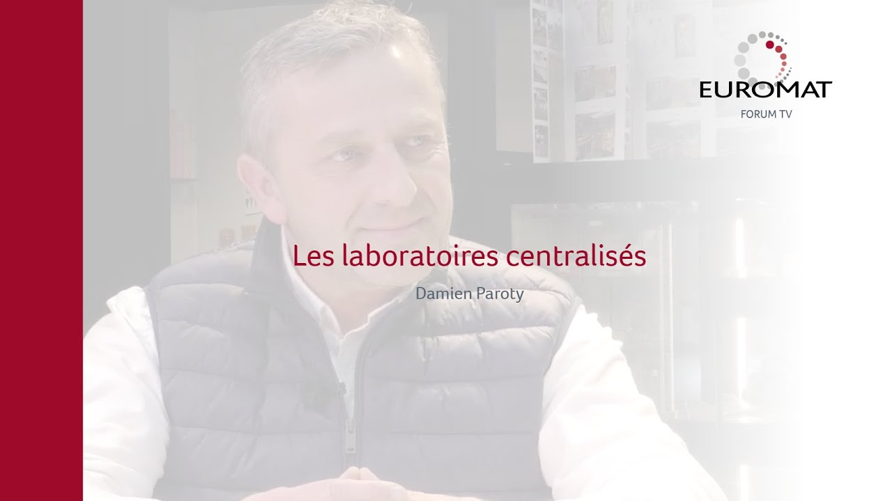 FORUM TV - Les laboratoires centralisés