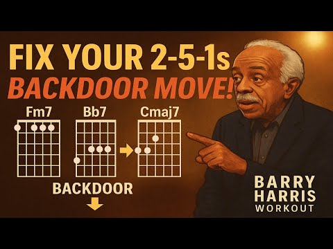 Fix Your 2 5 1s with This Backdoor Move Barry Harris Workout