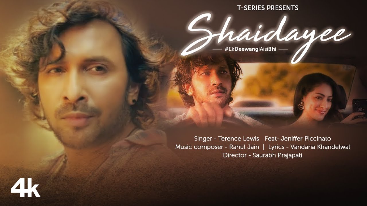 Shaidayee song lyrics in Hindi – Terence Lewis best 2022 Shaidayee song lyrics in Hindi – Terence Lewis best 2022