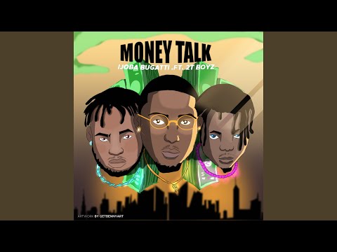 Money Talk (feat. 2T Boyz)
