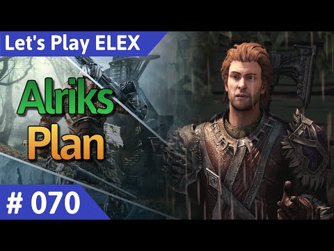 ELEX deutsch Teil 70 - Alriks Plan Let's Play