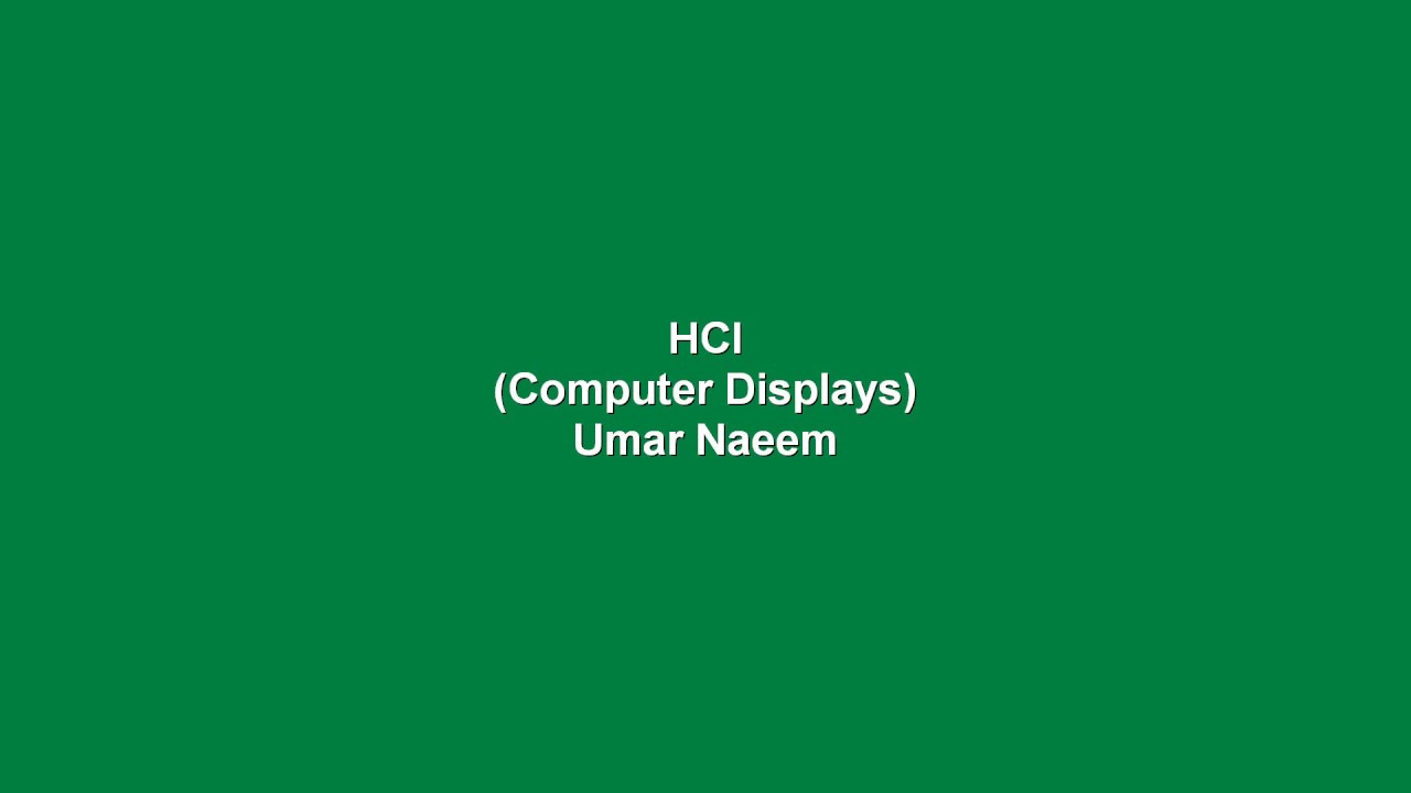 HCI (Display Devices)