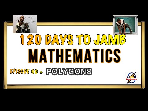 POLYGONS » 120 Days To Jamb Mathematics - Ep 60
