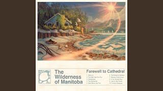Music video thumbnail preview for Send Me To The Fire by The Wilderness of Manitoba