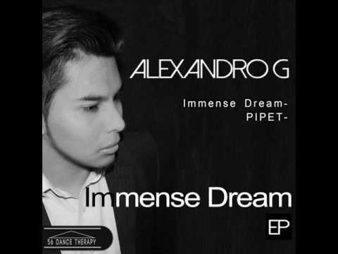Alexandro G   Immense Dream   Original Mix