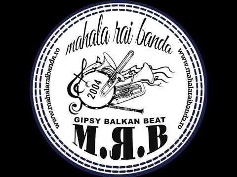 Mahala Rai Banda - Danseaza si Bea