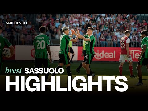 Amichevole | Brest-Sassuolo 1-1 | Highlights