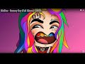 6ix9ine Dummy Boy Full Album LEAKED