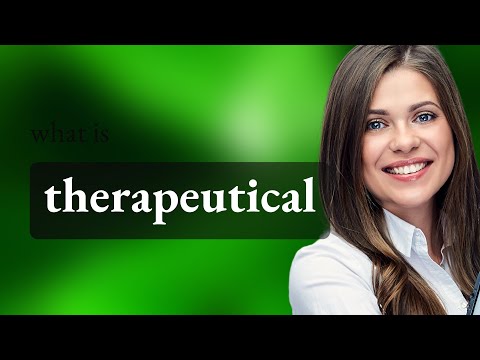 Therapeutical • what is THERAPEUTICAL meaning