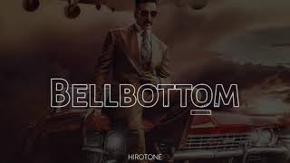 Download lagu BellBottom BGM Ringtone || #AkshayKumar #BellBottom || #Hirotone mp3