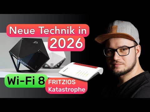 Was kommt in 2026 alles auf uns zu? Wi-Fi 8 auf der CES, Wo bleibt FRITZ!OS 8.20, Mein Umzug, usw.