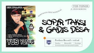Download lagu Yus Yunus Ft Lilin Herlina Ft New Pallapa Sopir Ta... mp3