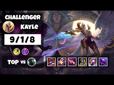 Kayle Top 11.18 Challenger Gameplay S11 (9/1/8) - EU