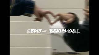 Edis - benim ol (speed up)