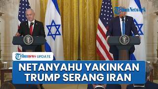 Terungkap, Peran Netanyahu Meyakinkan Donald Trump untuk Serang Iran dan Tewaskan Ali Khamenei
