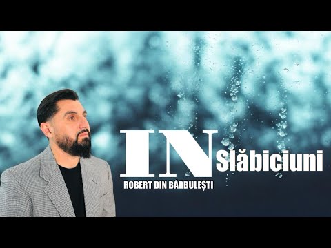 Robert din Barbulesti - IN SLABICIUNI | Videoclip Oficial