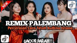 Download lagu REMIX PALEMBANG PERCERAIAN LARA TELAH KUBINA ISTANA-REMIX GARANG VIRAL mp3 Download lagu REMIX PALEMBANG PERCERAIAN LARA TELAH KUBINA ISTANA-REMIX GARANG VIRAL mp3